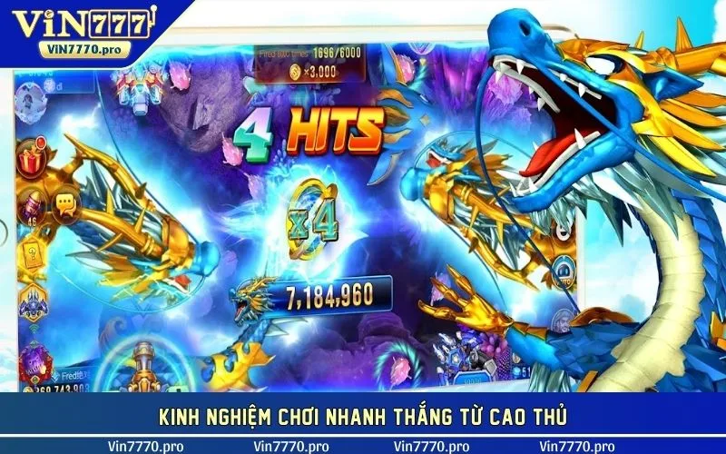 Kinh nghiệm chơi nhanh thắng từ cao thủ