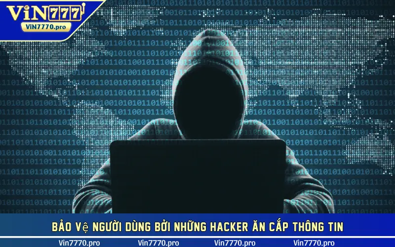 Bảo vệ người dùng bởi những hacker ăn cắp thông tin