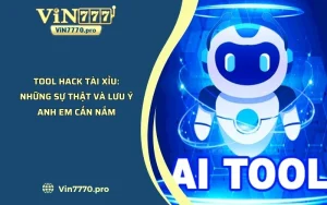 Tool Hack Tài Xỉu - Những Sự Thật Và Lưu Ý Anh Em Cần Nắm