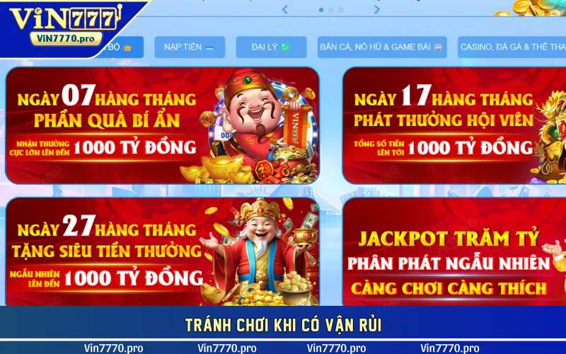 Tránh chơi khi có vận rủi